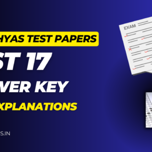 NTA Abhyas Test Paper 17 Answer Key with explanations